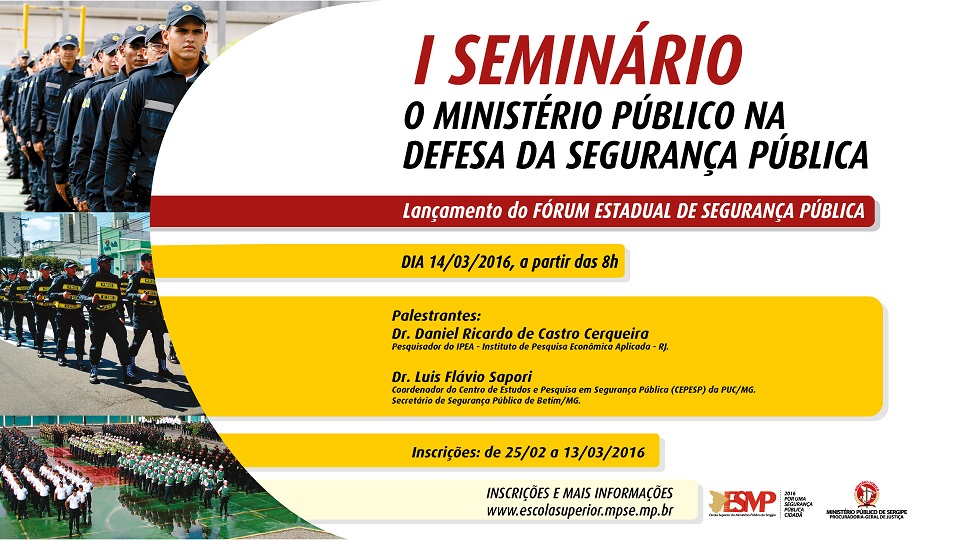 SSP e MPE realizarão seminário para discutir crimes violentos no Estado