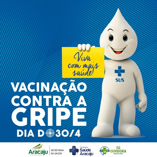 Prefeitura de Aracaju abrirá campanha contra a gripe no Same, neste sábado