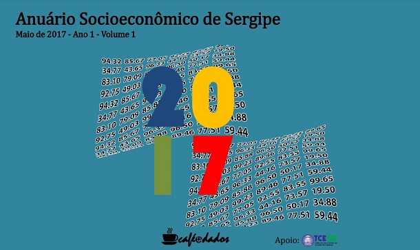 TCE vai apresentar aos gestores Anuário Socioeconômico de Sergipe 2017