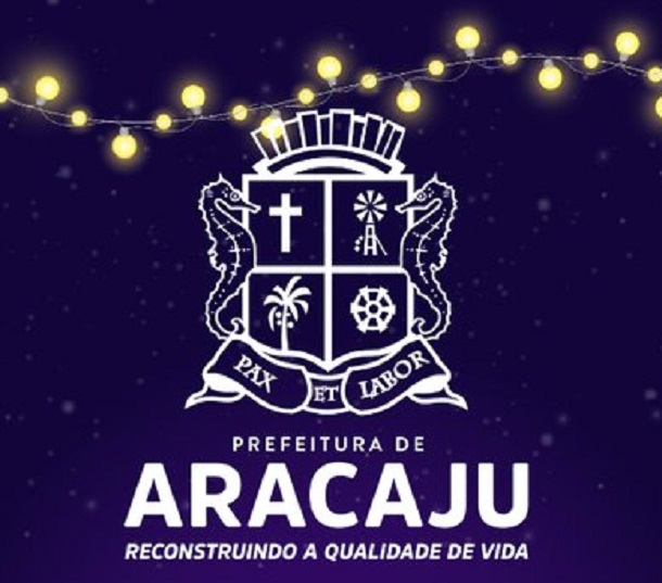 Prefeitura de Aracaju informa o que abre e o que fecha  no feriado de ano novo