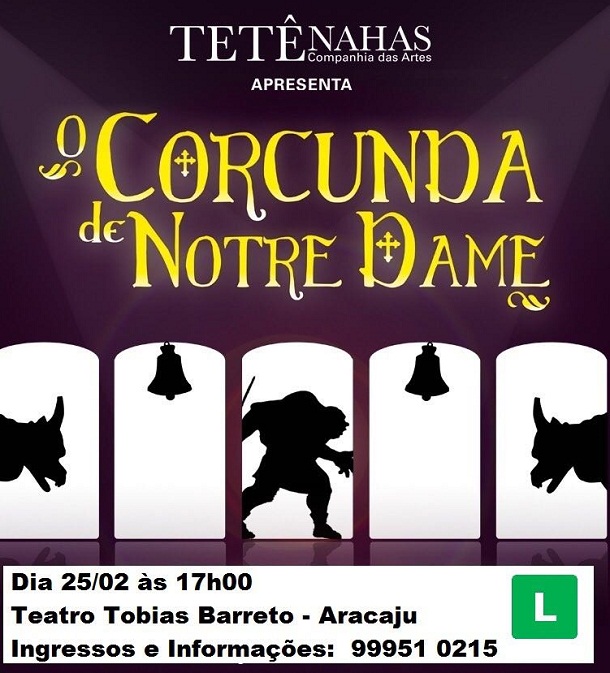 Aracaju recebe mais uma vez o musical ” Corcunda de Norte Dame”