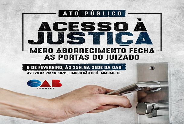 OAB fará ato em defesa do acesso à justiça