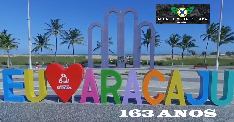 ANIVERSÁRIO:  Vídeo mostra Aracaju de forma especial  “Aracaju de 163 anos “