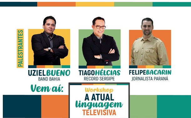 “Atual Linguagem Televisiva” será tema de Workshop em Aracaju