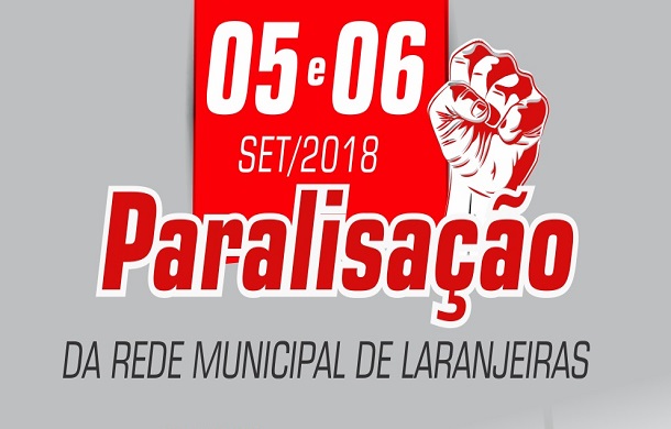 Professores de Laranjeiras vão paralisar as atividades por 48 horas