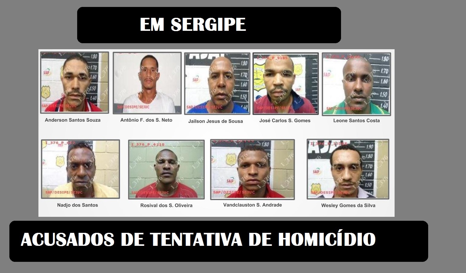 Detentos que queriam matar cobradores de pedagios em presídios de Sergipe recebem preventiva