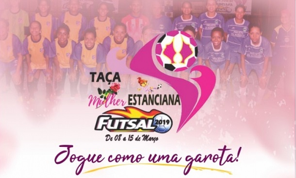 Encerrada “Taça Mulher Estanciana de Futsal”