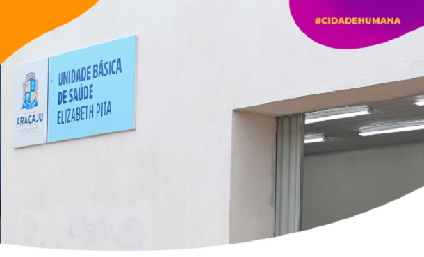 Prefeitura de Aracaju reinaugura Unidade de Saúde Elizabeteh Pita