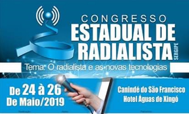 “O Radialista e as Novas Tecnologias” será tema de congresso estadual dos radialistas de Sergipe