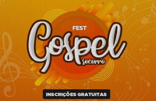 Continuam abertas as inscrições para o “1° Fest Gospel Socorro”