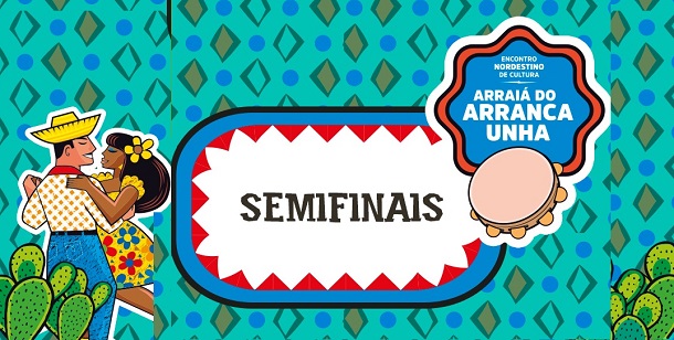 Mais oito quadrilhas fazem a semi-final do Arraiá Aranca Unha