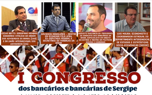 Segue em Aracaju o Iº Congresso dos Bancários e Bancárias de Sergipe