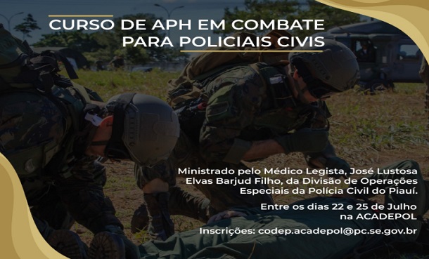 Acadepol de Sergipe realiza curso de Atendimento Pré-Hospitalar (APH) em Combate