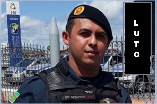 SSP de Sergipe emite NOTA de PESAR  pela morte do soldado Genezio Monteiro da Cruz