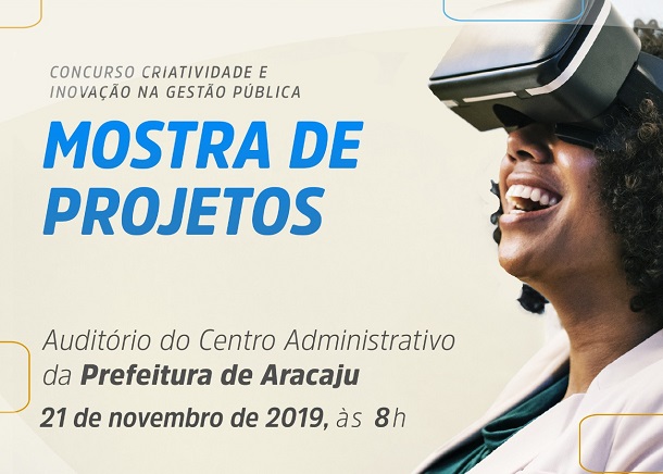 Mostra de Projetos do Concurso Criatividade e Inovação na Gestão Pública acontece nesta quinta-feira