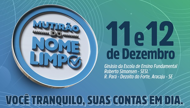 Prefeitura de Aracaju realiza “Mutirão do Nome Limpo”  de dois esta semana