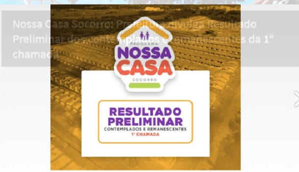 Prefeitura de Socorro divulga Resultado Preliminar dos contemplados e remanescentes da 1ª chamada