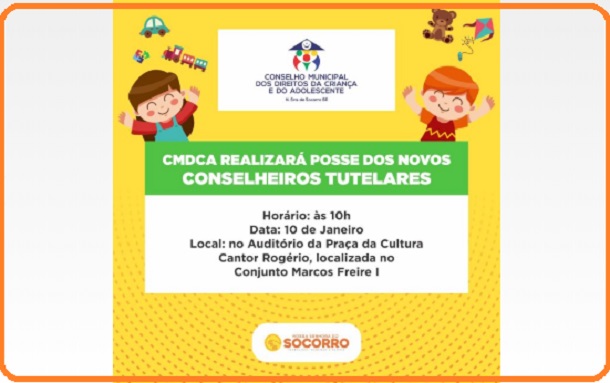 CMDCA realiza posse dos novos Conselheiros Tutelares de Nossa Senhora do Socorro