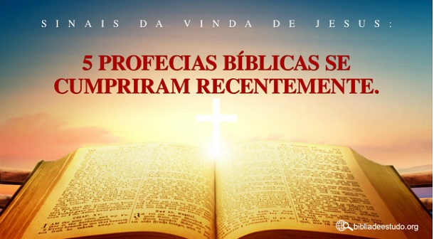 Versículos sobre os sinais da vinda de Jesus