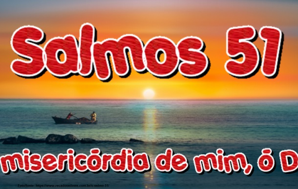 Livra-me dos crimes de sangue, ó Deus, Deus da minha salvação, e a minha língua louvará altamente a tua justiça