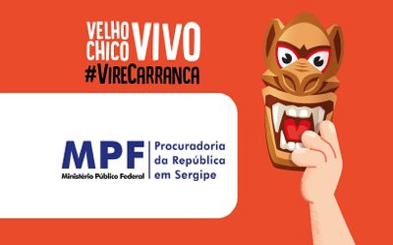 Ministério Público Federal apoia campanha Viva o Velho Chico Vivo