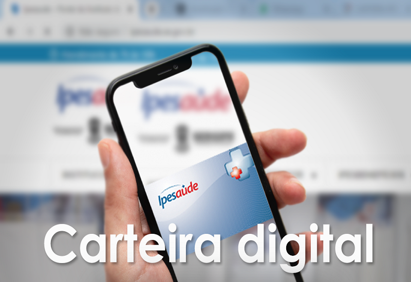 Ipesaúde lança carteira virtual do beneficiário