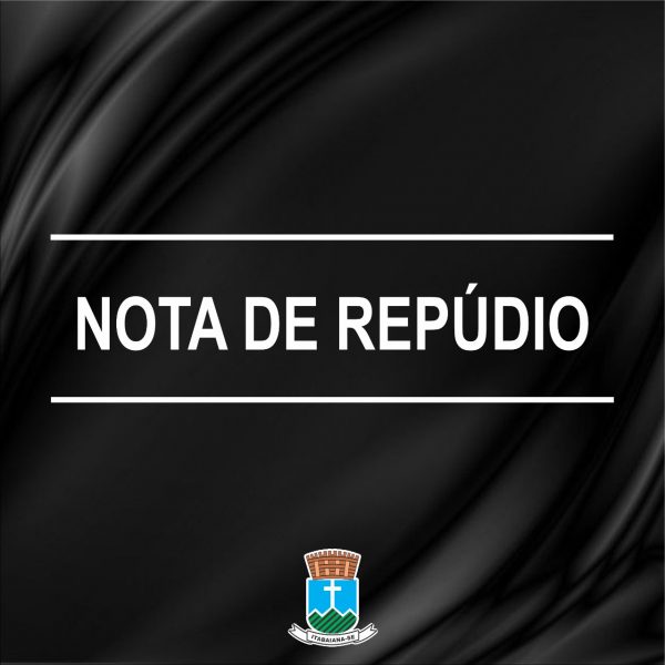Nota de Repúdio – Prefeitura de Itabaiana