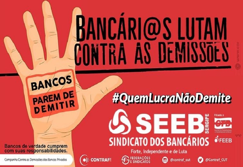 Bancários realizam campanha contra as demissões nos Bancos privados