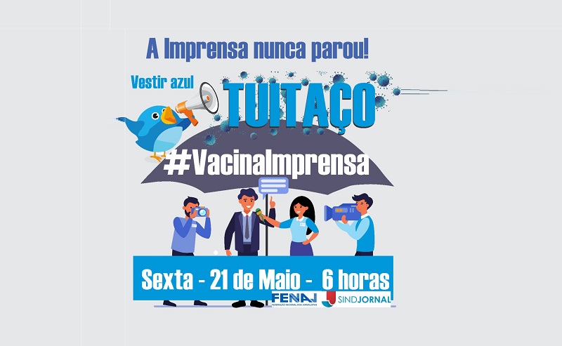 Tuitaço pela vacinação dos profissionais de imprensa