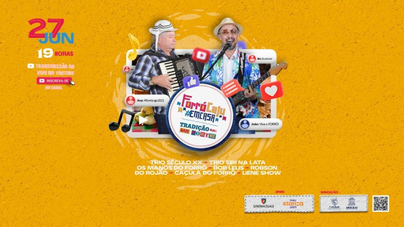 Confira as atrações do Forró Caju em Casa programadas para este domingo, 27