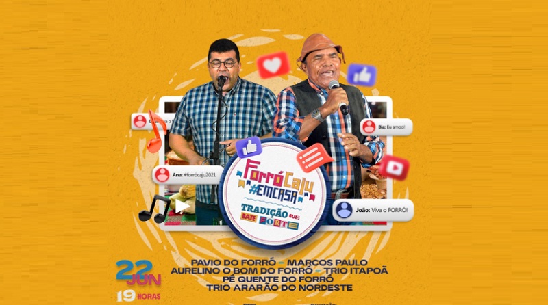 Forró Caju Em Casa 2021: confira a programação desta terça-feira, 22
