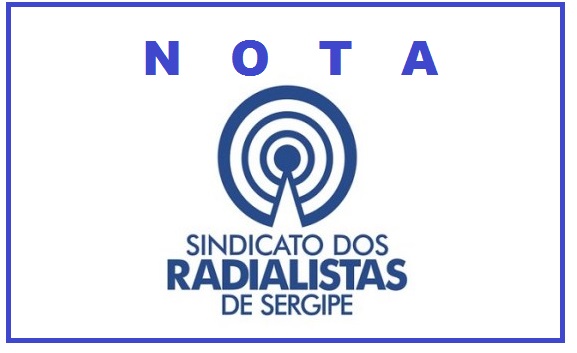 Sindicato dos Radialistas emite NOTA sobre polêmica de reportagem na Barra dos Coqueiros