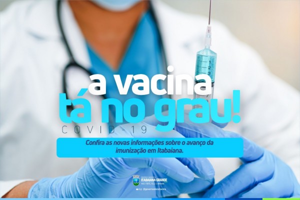 COVID-19:  Itabaiana vacina população a partir de 22 anos