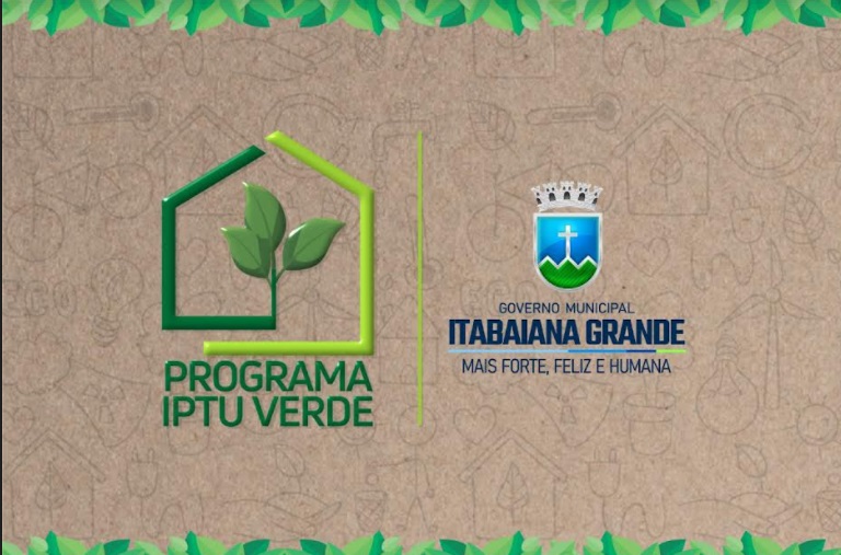 Governo de Itabaiana cria Programa IPTU Verde
