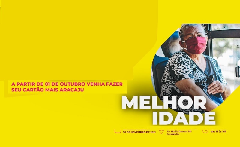 Transporte Público faz campanha para o uso do “Cartão Mais Aracaju Idoso”