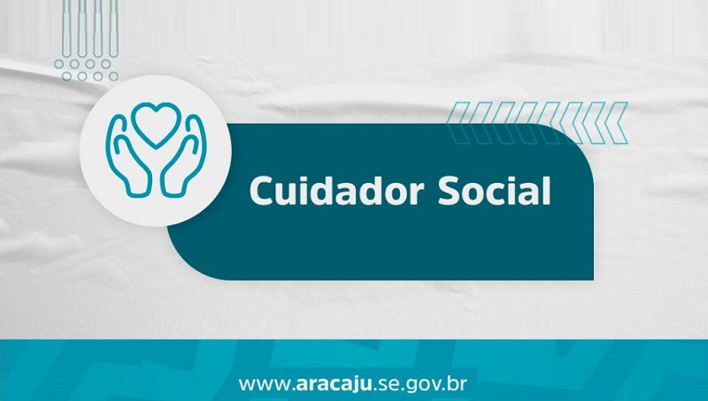 PSS Cuidador Social: Prefeitura de Aracaju convoca candidatos para procedimento de heteroidentificação