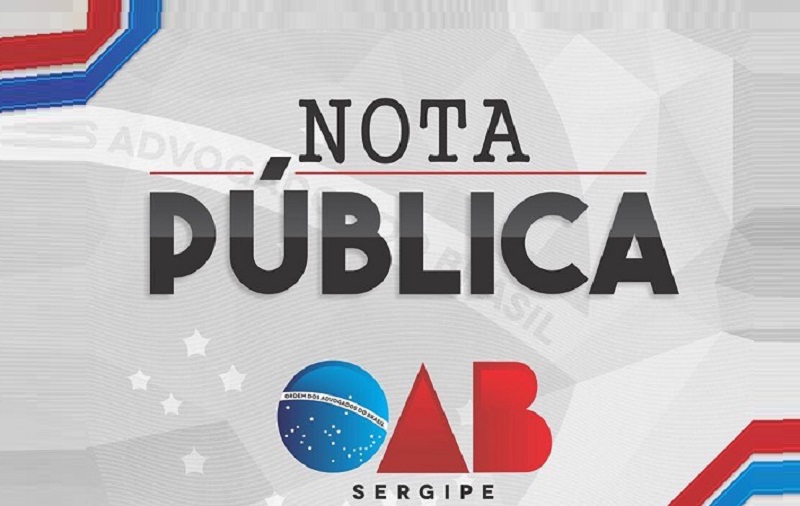 CASO ADEMIR MELO: OAB de Sergipe emite NOTA para responder a NOTA da Associação do Ministério Público