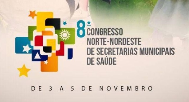 Aracaju sedia o 8º Congresso Norte/Nordeste de Secretarias Municipais de Saúde