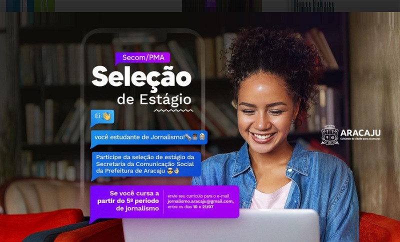 Prefeitura de Aracaju abre seleção para estágio em Jornalismo