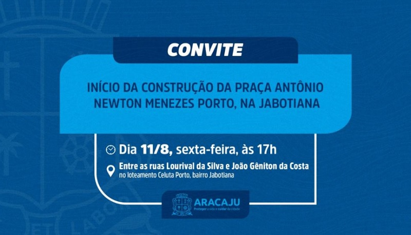 Prefeitura de Aracaju garante construção de praça no Jabotiana,nesta sexta-feira 11.