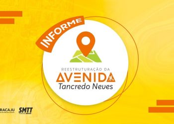 Prefeitura de Aracaju informa que trânsito na Tancredo Neves continua com alterações nesta segunda, dia 26