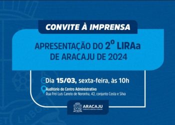 Prefeitura de Aracaju apresenta o segundo LIRAa da capital do ano 2024