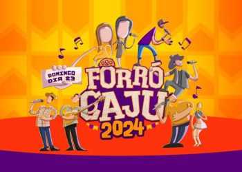 Forró Caju 2024: Começa neste domingo dia 23 de junho  com grandes atrações