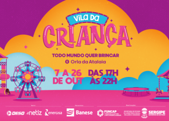 Governo de Sergipe realizará Vila da Criança entre os dias 7 e 26 de outubro