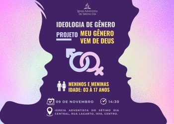 IDEOLOGIA DE GÊNERO – Projeto: “Meu Gênero vem de Deus”