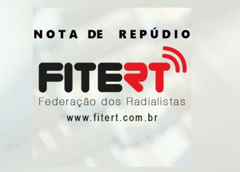 FITERT defende radialistas e emite NOTA de REPÚDIO ao SINDIJOR/SE